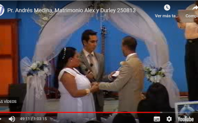 Pr. Andrés Medina, Matrimonio Alex y Durley 250813