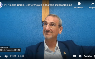 Pr. Nicolás García. Conferencia la apostasía igual a traición