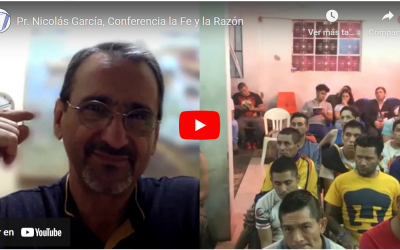 Pr. Nicolás García, Conferencia la Fe y la Razón