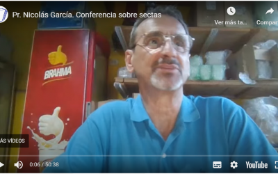 Pr. Nicolás García. Conferencia sobre sectas