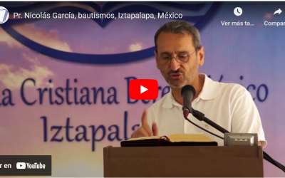 Pr. Nicolás García, bautismos, Iztapalapa, México 2018