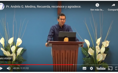 Pr. Andrés G. Medina, Recuerda, reconoce y agradece.