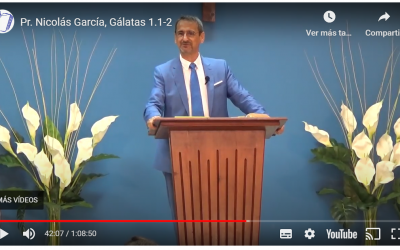 Pr. Nicolás García, Gálatas 1.1-2