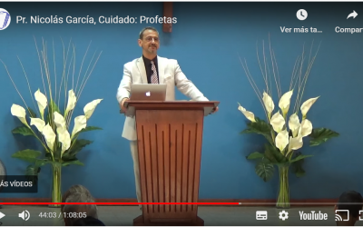 Pr. Nicolás García, Cuidado: Profetas