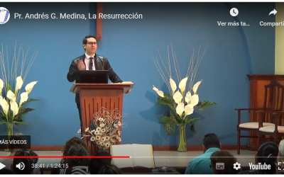 Pr. Andrés G. Medina, La Resurrección