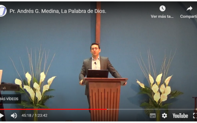 Pr. Andrés G. Medina, La Palabra de Dios.