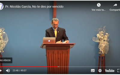 Pr. Nicolás García, No te des por vencido