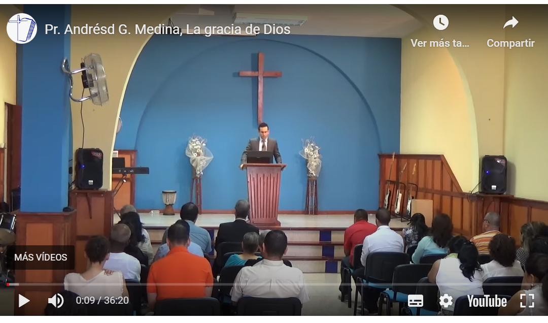 Pr. Andrésd G. Medina, La gracia de Dios