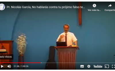 Pr. Nicolás García, No hablarás contra tu prójimo falso testimonio