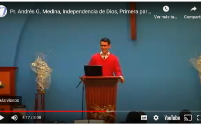 Pr. Andrés G. Medina, Independencia de Dios, Primera parte