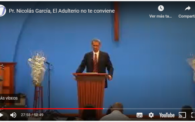 Pr. Nicolás García, El Adulterio no te conviene