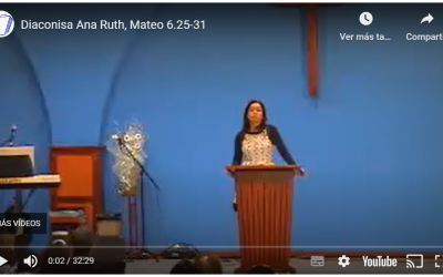 Diaconisa Ana Ruth, Mateo 6.25-31