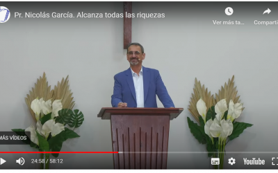 Pr. Nicolás García. Alcanza todas las riquezas