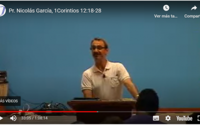 Pr. Nicolás García, 1Corintios 12.18-28