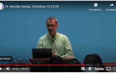 Pr. Nicolás García, 1Corintios 15.23-28