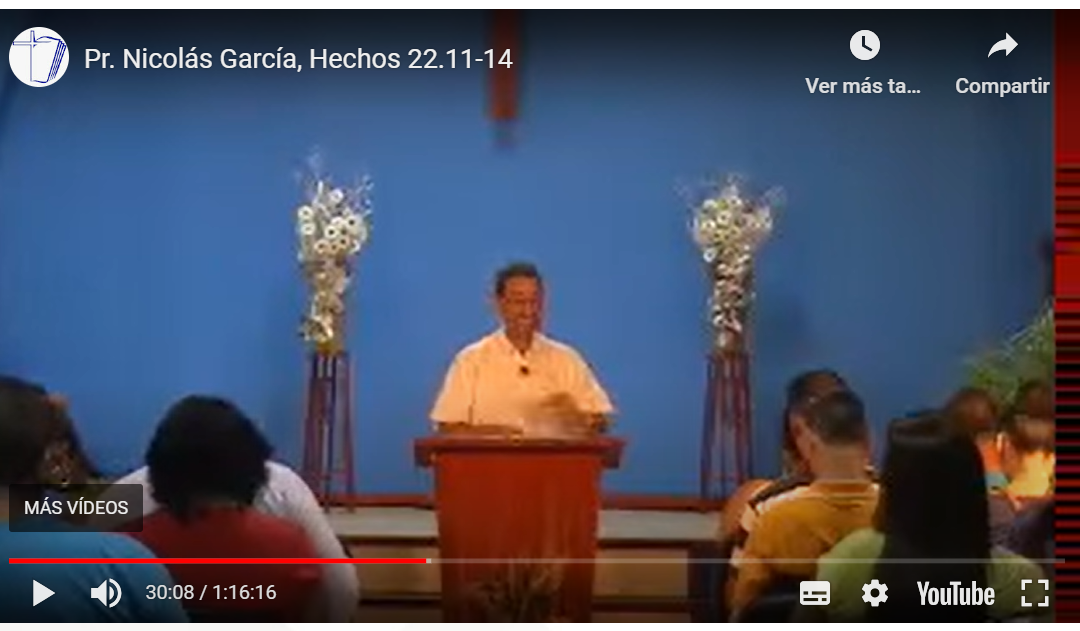Pr. Nicolás García, Hechos 22.11-14