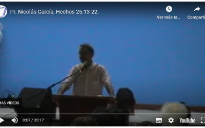 Pr. Nicolás García, Hechos 25.13-22.