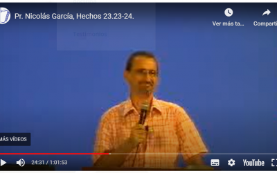 Pr. Nicolás García, Hechos 25.23-26.8