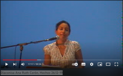 Diaconisa Ana Ruth Cerón, Hechos 26.12-19