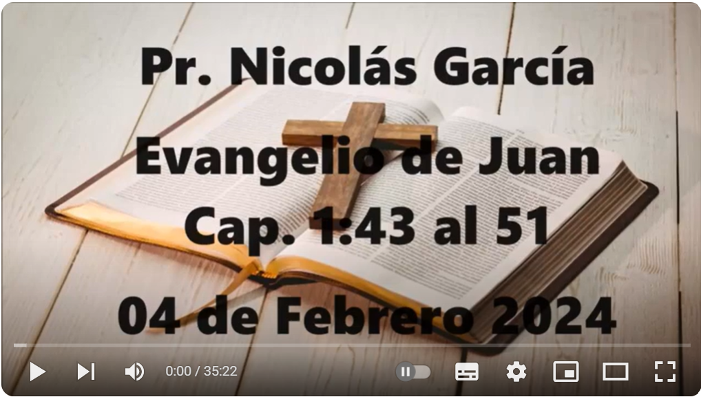 Pr. Nicolás García. Juan 1.43-51