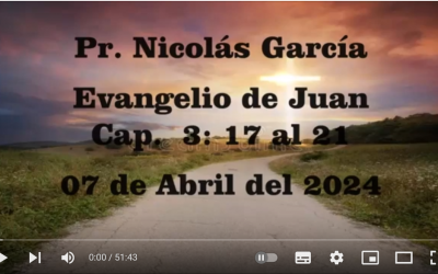 Pr. Nicolás García. Juan 3.17-21