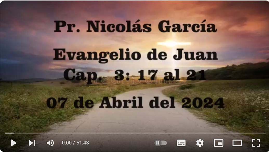 Pr. Nicolás García. Juan 3.17-21