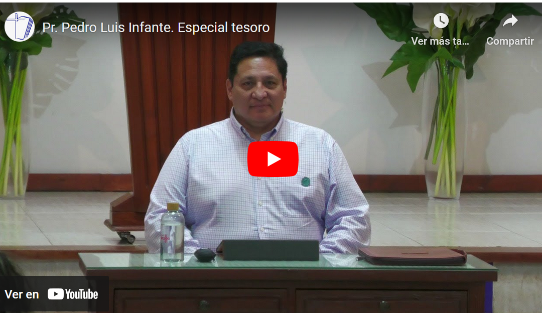 Pr. Pedro Luis Infante. Especial tesoro
