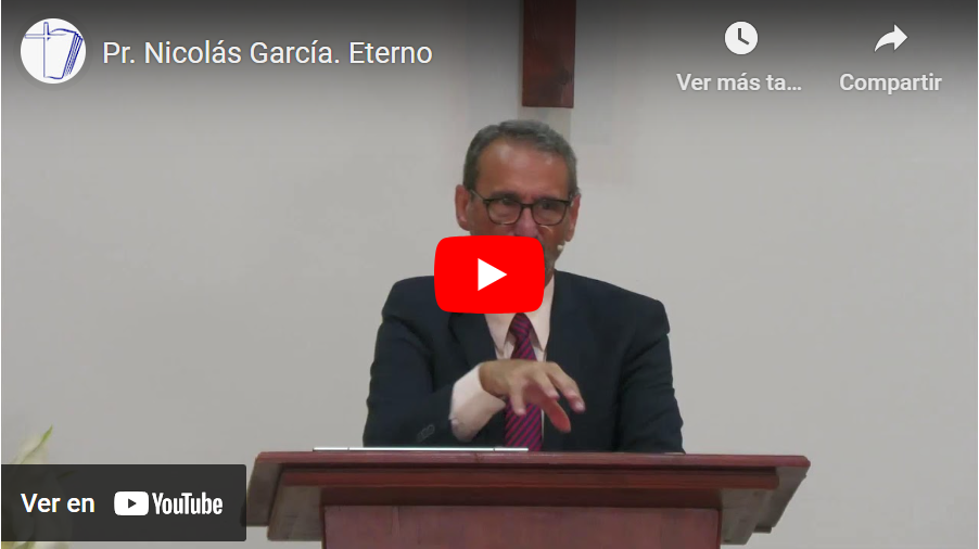Pr. Nicolás García. Dios es eterno