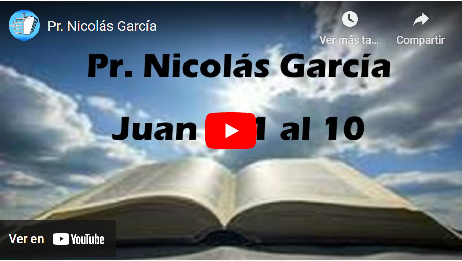 Pr. Nicolás García. Evangelio de Juan 7.1-10