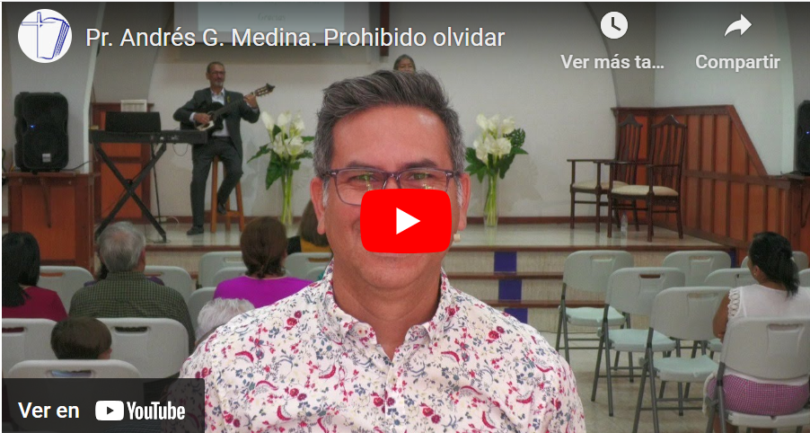 Pr. Andrés G. Medina. Prohibido olvidar