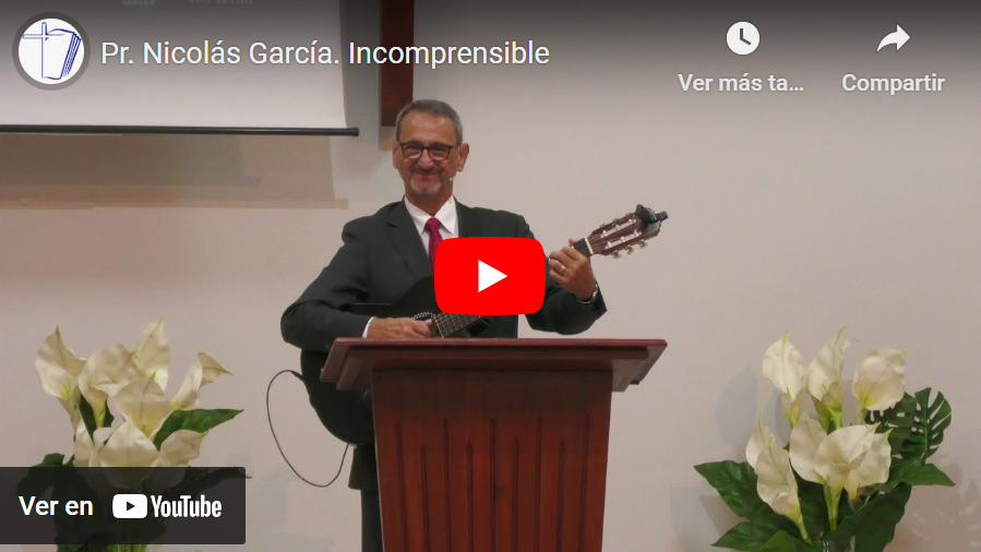 Pr. Nicolás García. Dios es incomprensible