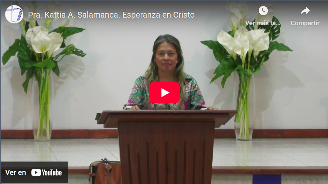Pra. Kattia A. Salamanca. Job 17. Esperanza en Cristo.