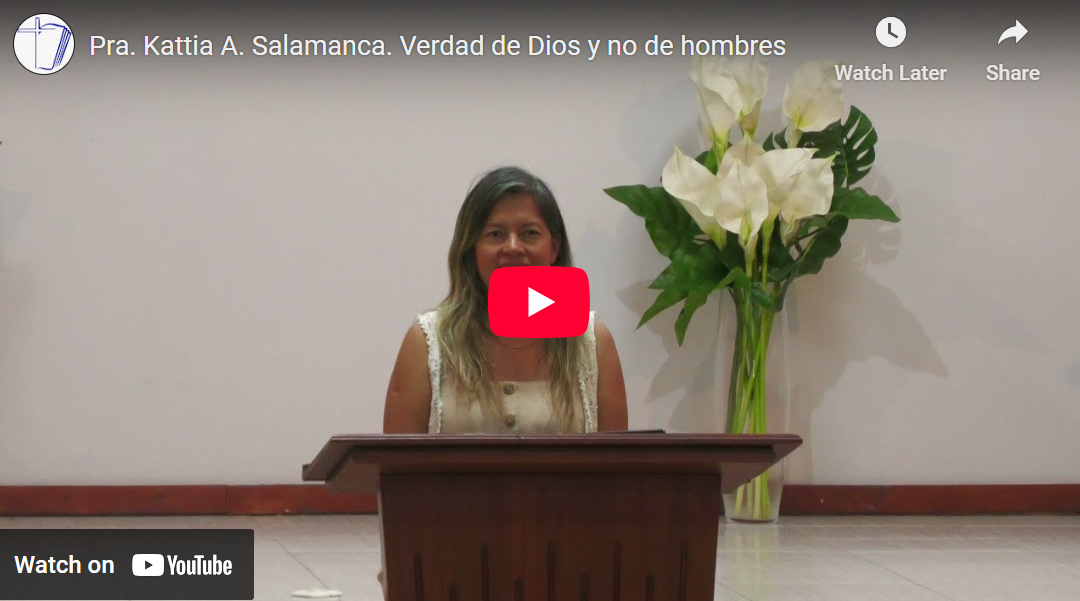 Pra. Kattia A. Salamanca. Job 20. Verdad de Dios y no de hombres.