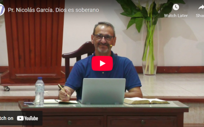 Pr. Nicolás García. Job 23.1-17. Dios es soberano.