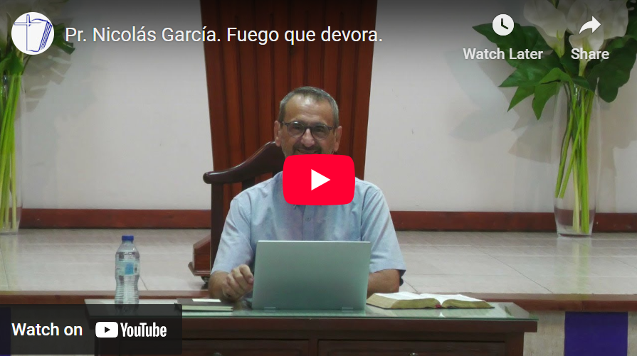Pr. Nicolás García. Job 31.9-15. Fuego que devora.