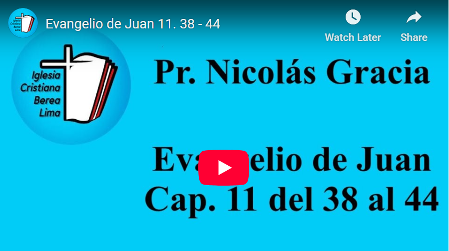 Pr. Nicolás García. Evangelio de Juan 11.38-44