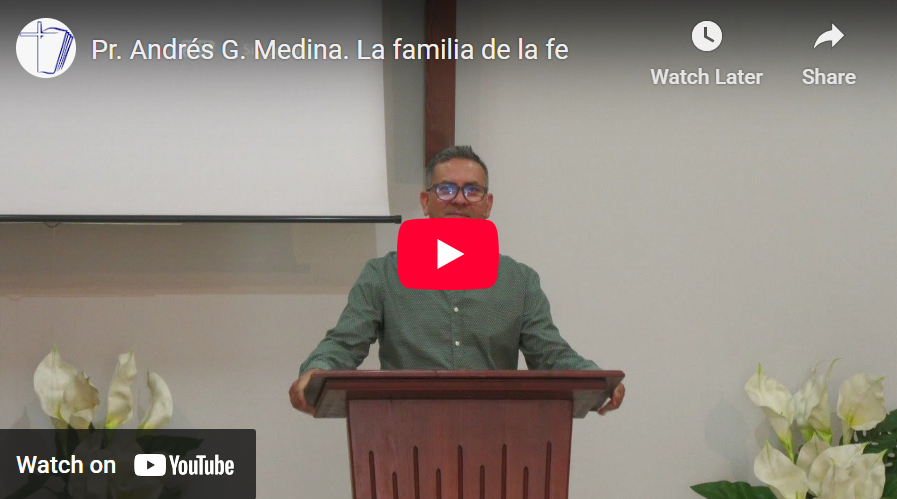 Pr. Andrés G. Medina. Romanos 16.3-15. La familia de la fe.