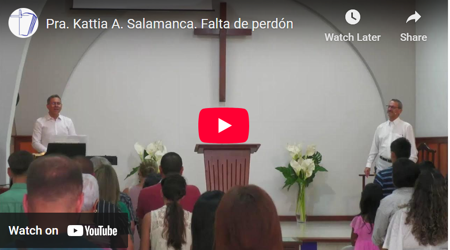 Pra. Kattia A. Salamanca. Mateo 18.23-35. Falta de perdón.