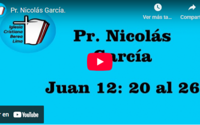 Pr. Nicolás García. Evangelio de Juan 12: 20-26.
