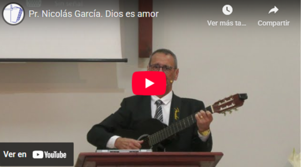 Pr. Nicolás García. 1 Juan 4.7-12. Dios es amor.