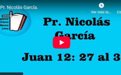 Pr. Nicolás García. Evangelio de Juan 12: 27-36.