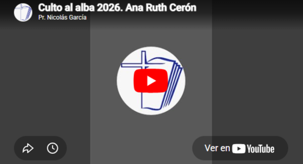 Diaconisa Ana Ruth Cerón. Culto al alba 2026.