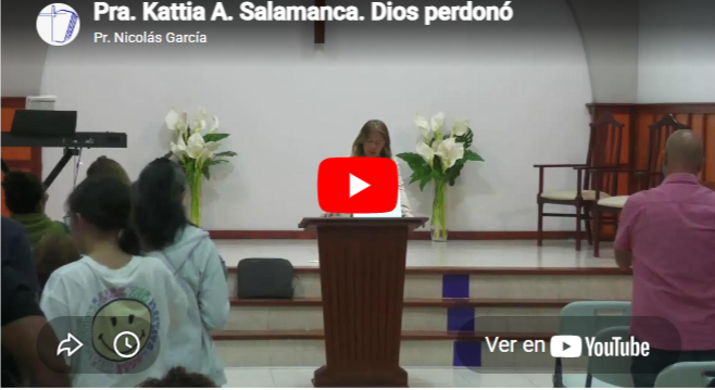 Pra. Kattia A. Salamanca. Hebreos 1.3.  Dios perdonó.
