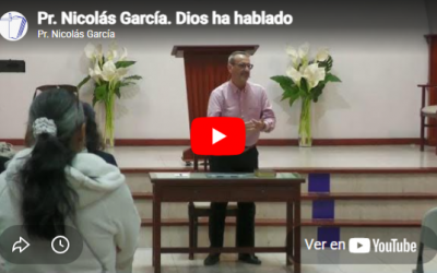 Pr. Nicolás García. Hebreos 1.1-2. Dios ha hablado.