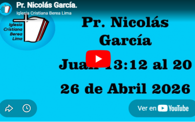 Pr. Nicolás García. Evangelio de Juan 13:12-20.
