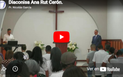 Diaconisa Ana Rut Cerón. Juan 11.3.