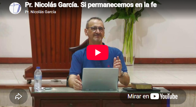 Pr. Nicolás García. Hebreos 6.9-20. Si permanecemos en la fe.