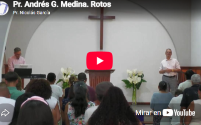 Pr. Andrés G. Medina. Mateo 26-75. Rotos.