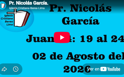Pr. Nicolás García. Evangelio de Juan 14:19 al 24.